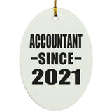 Accountant Since 2021 - Oval Ornament