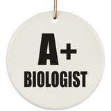 A+ Biologist - Circle Ornament
