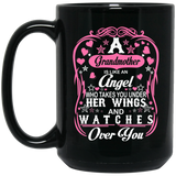 Grandmother Is Like An Angel Takes You Under Her Wings - 15 Oz Coffee Mug Black