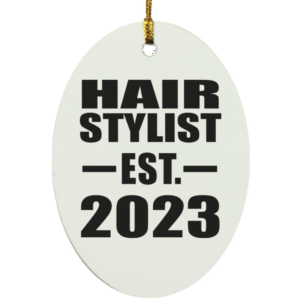 Hair Stylist Established EST. 2023 - Oval Ornament