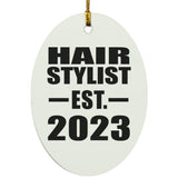 Hair Stylist Established EST. 2023 - Oval Ornament
