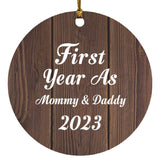 First Year As Mommy & Daddy 2023 - Circle Ornament D
