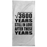 60th Anniversary Square Root of 3600 Years Still In Love - Hand Towel