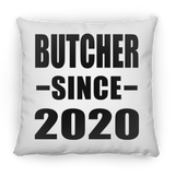 Butcher Since 2020 - Throw Pillow