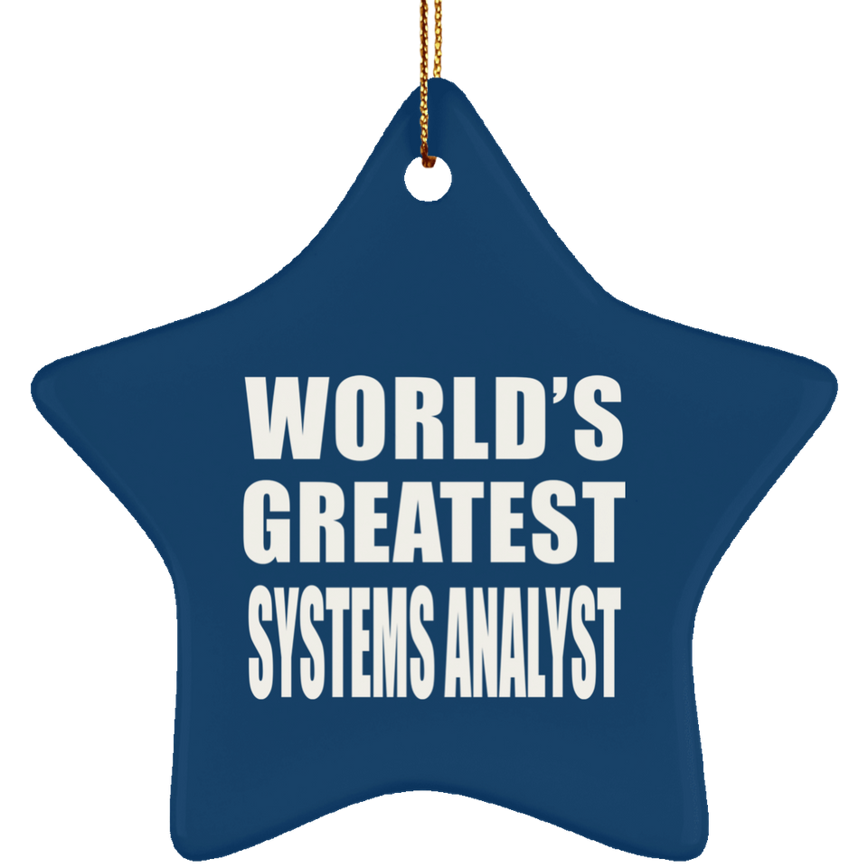 World's Greatest Systems Analyst - Star Ornament