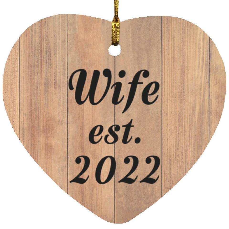 Wife Established EST. 2022 - Heart Ornament C