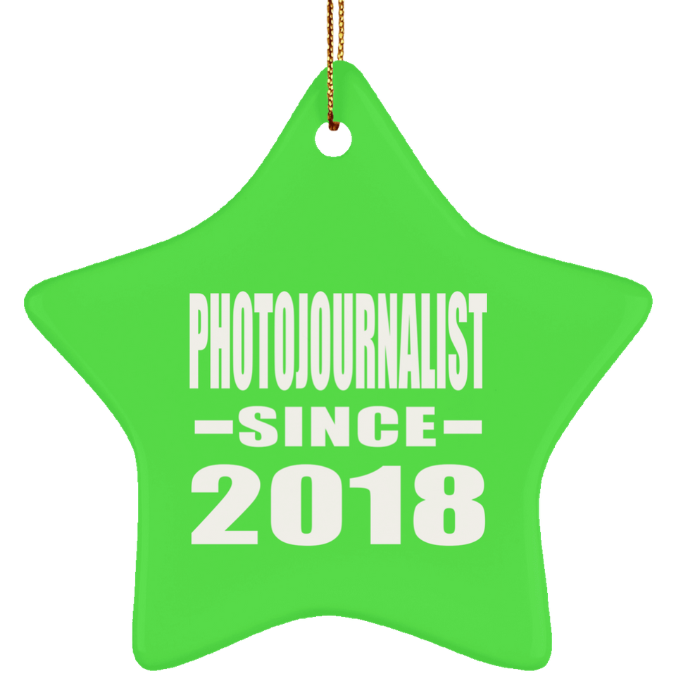 Photojournalist Since 2018 - Star Ornament