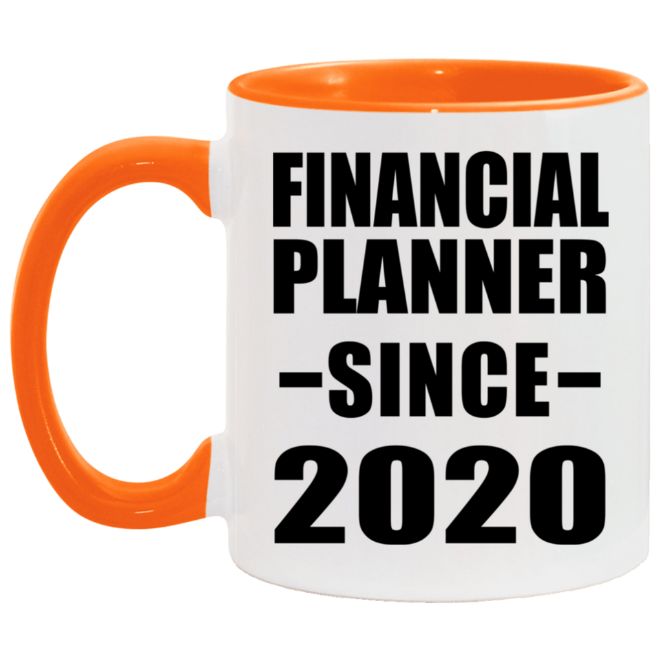 Financial Planner Since 2020 - 11oz Accent Mug Orange