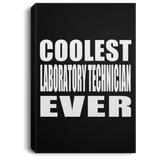 Coolest Laboratory Technician Ever - Canvas Portrait