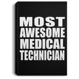 Most Awesome Medical Technician - Canvas Portrait