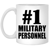 Number One #1 Military Personnel - 11 Oz Coffee Mug