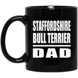 Staffordshire Bull Terrier Dad - 11oz Coffee Mug Black