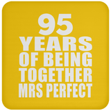 95th Anniversary 95 Years Of Being Mrs Perfect - Drink Coaster