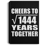 38th Anniversary Cheers To Square Root of 1444 Years Together - Canvas Portrait