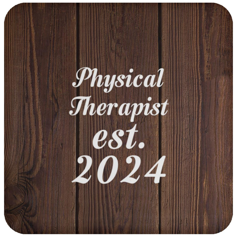 Physical Therapist Established Est. 2024 - Drink Coaster D