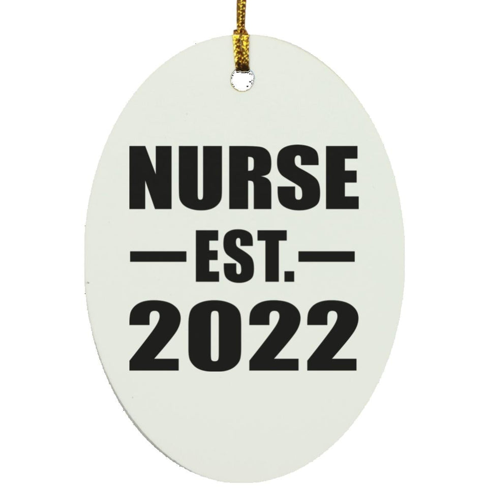 Nurse Established EST. 2022 - Oval Ornament