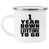 1st Anniversary 1 Year Down Lifetime To Go - 12oz Camping Mug