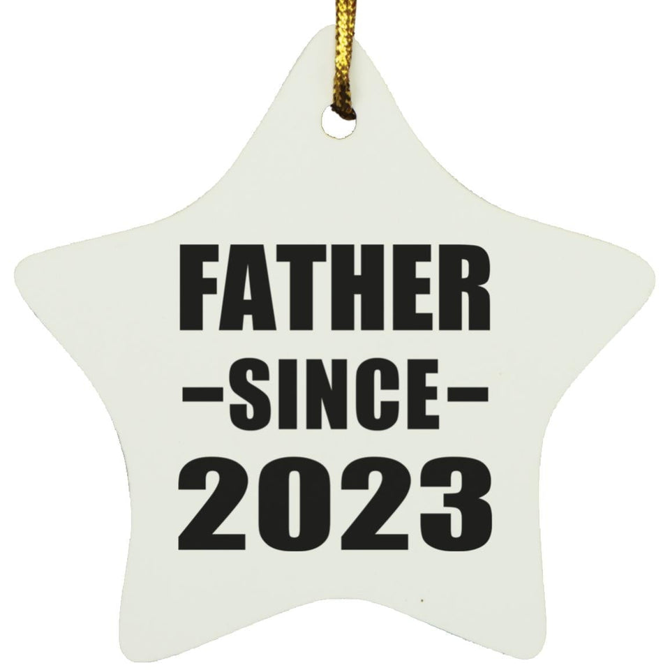 Father Since 2023 - Star Ornament