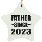 Father Since 2023 - Star Ornament