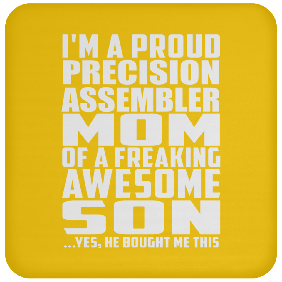 Proud Precision Assembler Mom Of Awesome Son - Drink Coaster