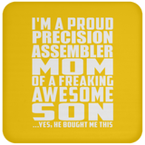 Proud Precision Assembler Mom Of Awesome Son - Drink Coaster
