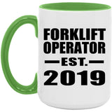 Forklift Operator Established EST. 2019 - 15oz Accent Mug Green