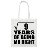 3rd Anniversary Square Root of 9 Years of Being Mr Right - Tote Bag White