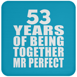 53rd Anniversary 53 Years Of Being Mr Perfect - Drink Coaster