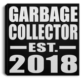 Garbage Collector Established EST. 2018 - Canvas Square