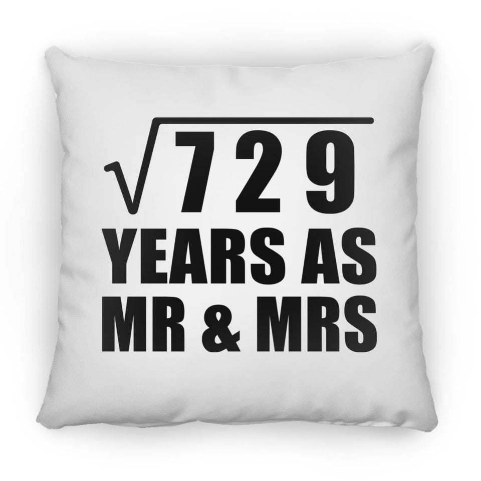 27th Anniversary Square Root of 729 Years As Mr & Mrs - Throw Pillow