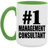 Number One #1 Management Consultant - 15oz Accent Mug Green