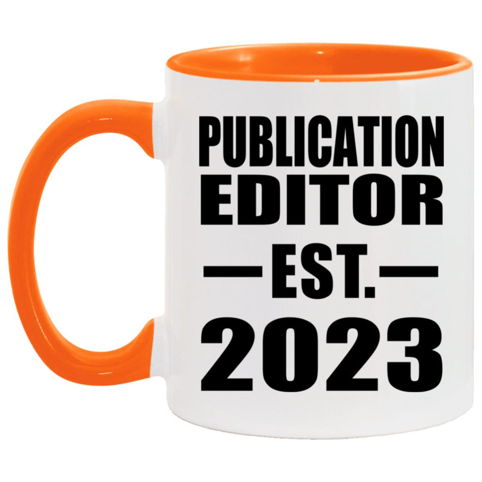 Publication Editor Established EST. 2023 - 11oz Accent Mug Orange
