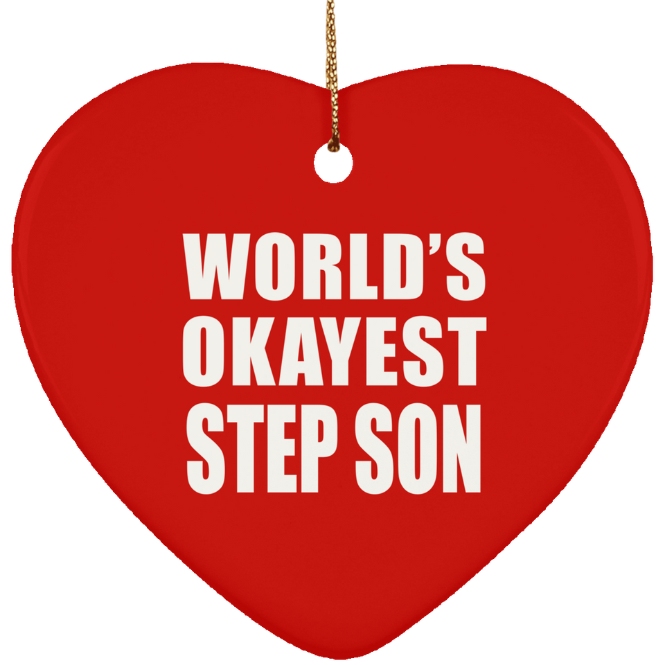World's Okayest Step Son - Heart Ornament