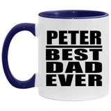 Peter Best Dad Ever - 11oz Accent Mug Purple