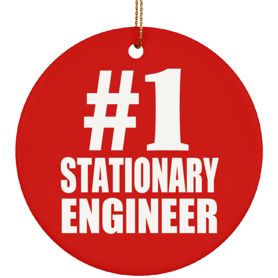 Number One #1 Stationary Engineer - Circle Ornament