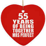 55th Anniversary 55 Years Of Being Mrs Perfect - Heart Ornament