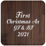 First Christmas As Gf & Bf 2021 - Drink Coaster D