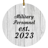 Military Personnel Established Est. 2023 - Circle Ornament F