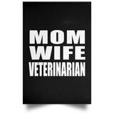 Mom Wife Veterinarian - Poster Portrait