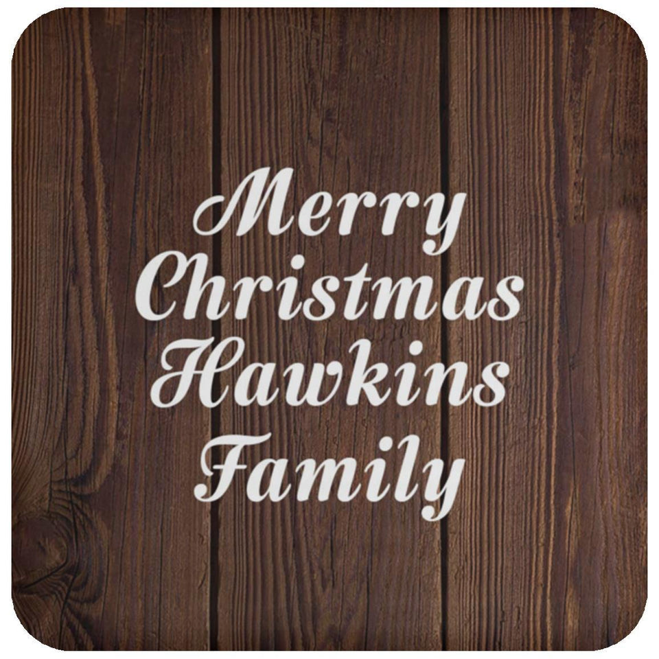 Merry Christmas Hawkins Family - Drink Coaster D