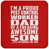Proud Pest Control Worker Dad Of Awesome Son - Coaster