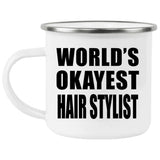World's Okayest Hair Stylist - 12oz Camping Mug