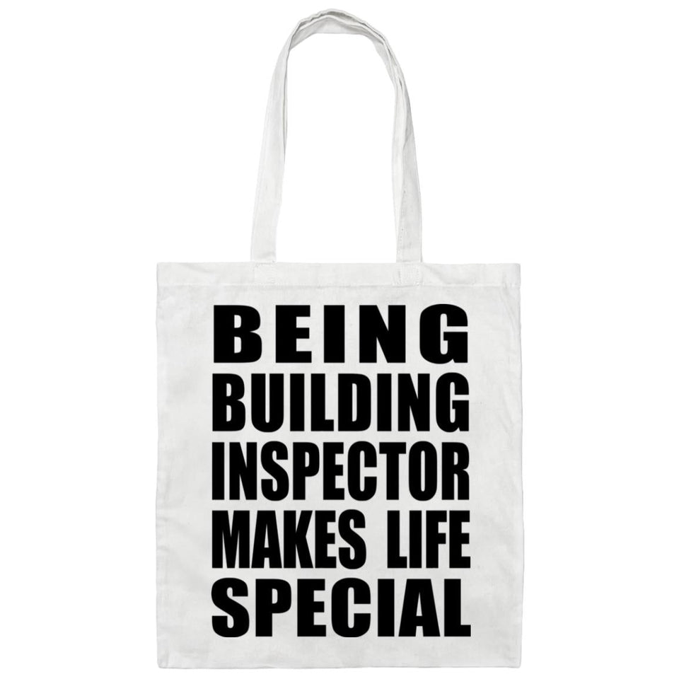 Being Building Inspector Makes Life Special - Tote Bag White