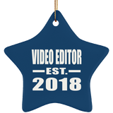 Video Editor Established EST. 2018 - Star Ornament