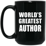 World's Greatest Author - 15 Oz Coffee Mug Black