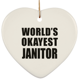 World's Okayest Janitor - Heart Ornament