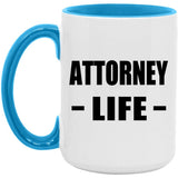 Attorney Life - 15oz Accent Mug Blue