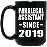 Paralegal Assistant Since 2019 - 15oz Coffee Mug Black