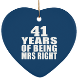 41st Anniversary 41 Years Of Being Mrs Right - Heart Ornament