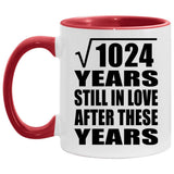 32nd Anniversary Square Root of 1024 Years Still In Love - 11oz Accent Mug Red